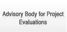 Advisers Advisory Bodyfor Project Evaluations